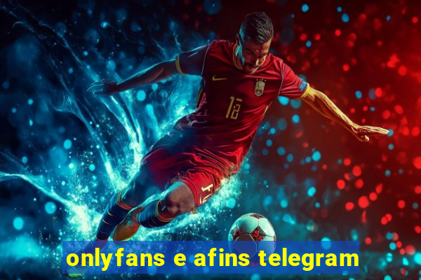 onlyfans e afins telegram