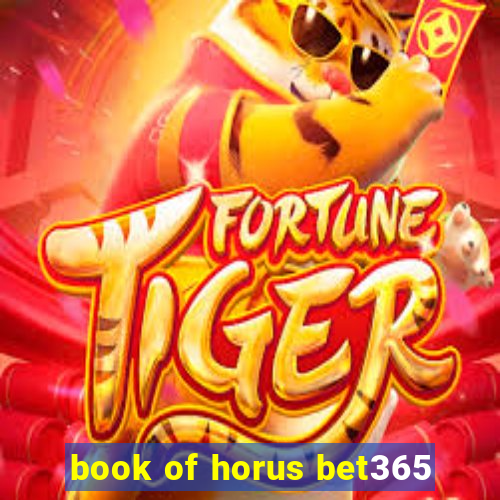 book of horus bet365