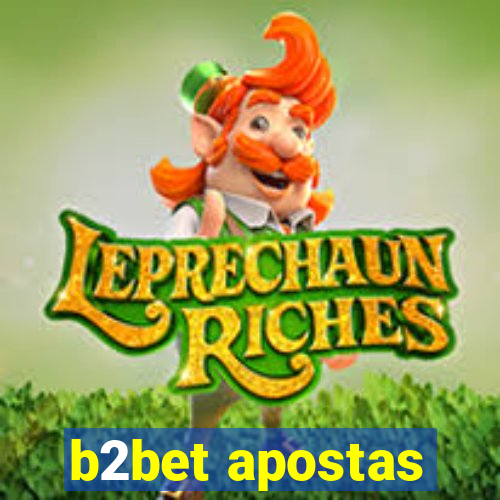 b2bet apostas