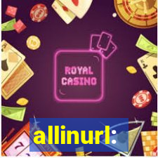 allinurl: 