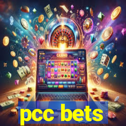 pcc bets