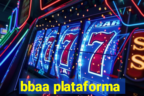 bbaa plataforma