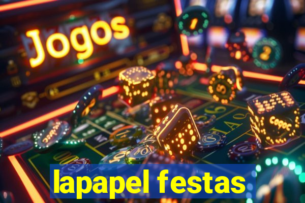 lapapel festas
