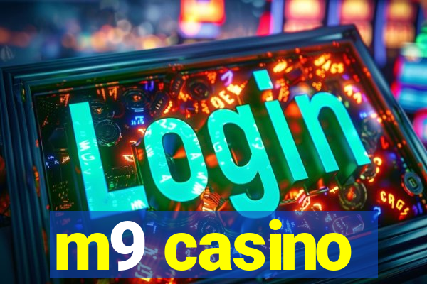 m9 casino