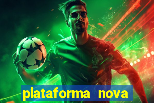 plataforma nova fortune tiger 2024