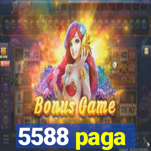 5588 paga