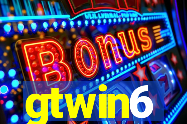 gtwin6