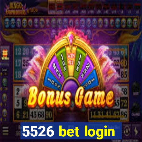 5526 bet login