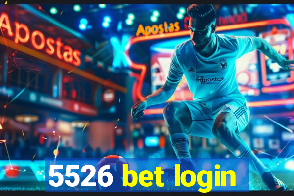 5526 bet login