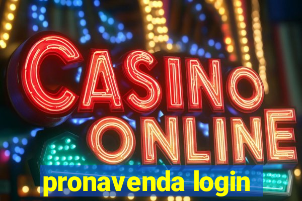 pronavenda login