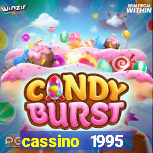 cassino 1995 dublado online