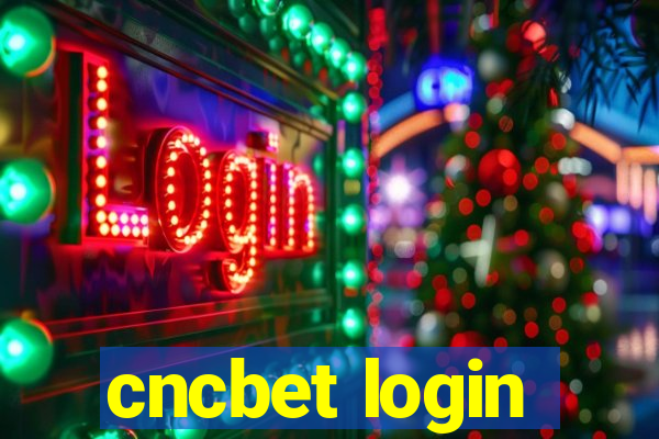 cncbet login