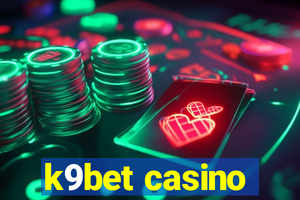 k9bet casino