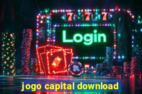 jogo capital download