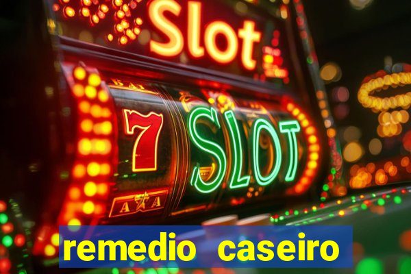 remedio caseiro para diabetes