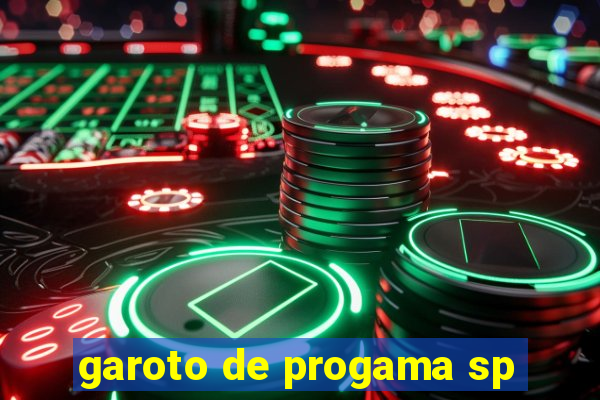 garoto de progama sp