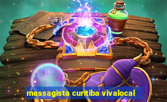 massagista curitiba vivalocal