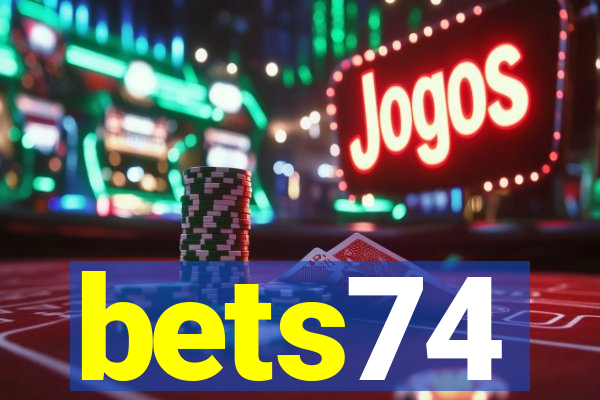 bets74
