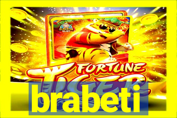 brabeti