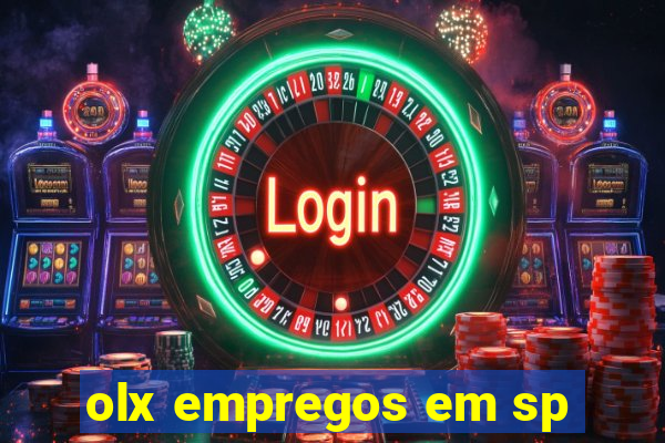 olx empregos em sp