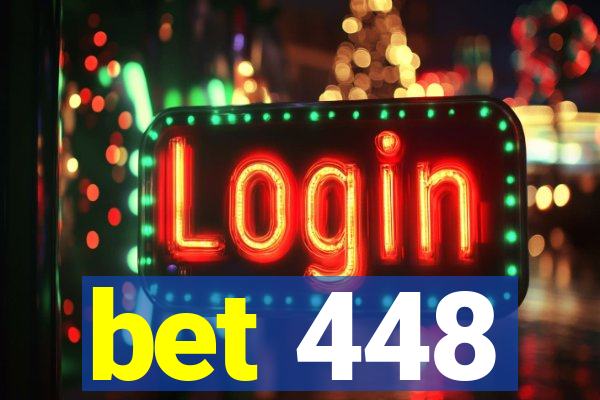 bet 448