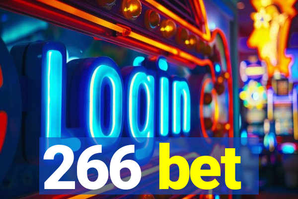 266 bet