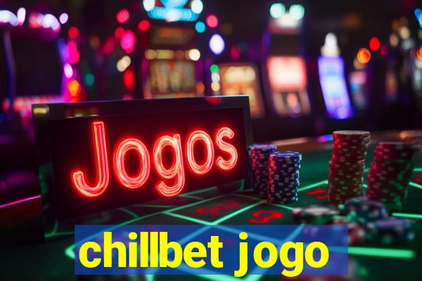 chillbet jogo