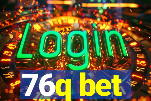 76q bet