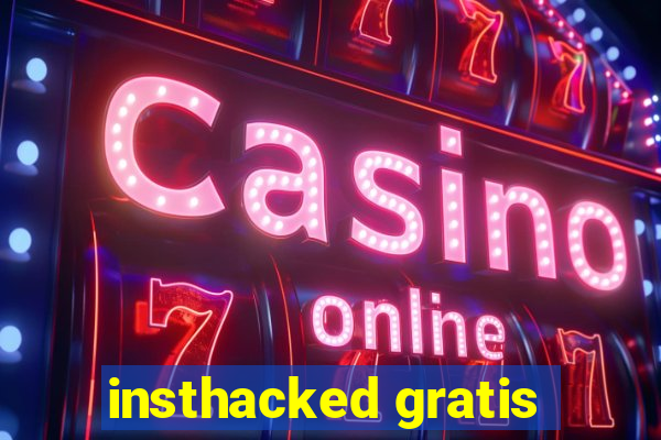 insthacked gratis