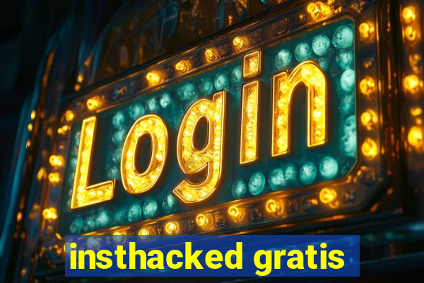 insthacked gratis