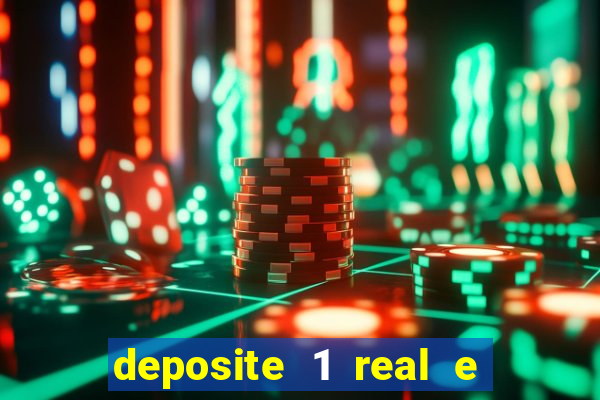 deposite 1 real e ganhe 10 vai de bet