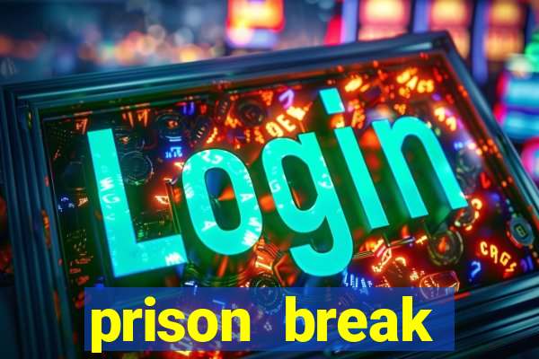 prison break assistir online
