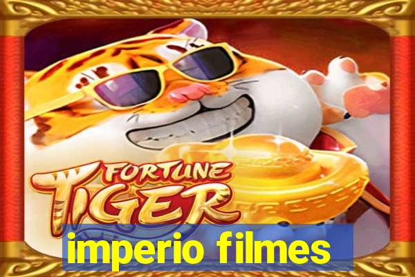 imperio filmes