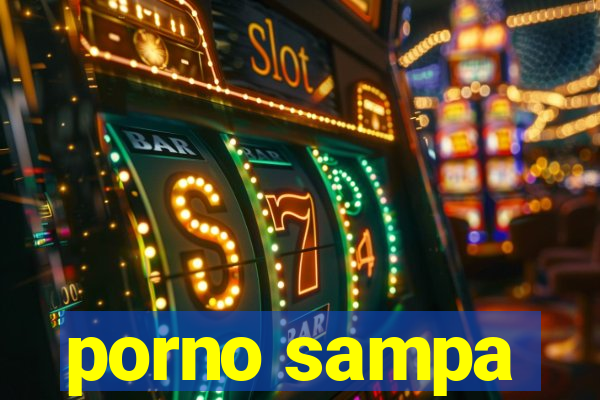 porno sampa