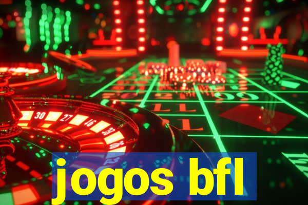 jogos bfl