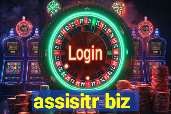 assisitr biz