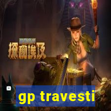 gp travesti