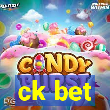 ck bet