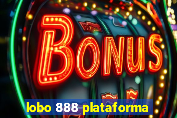 lobo 888 plataforma