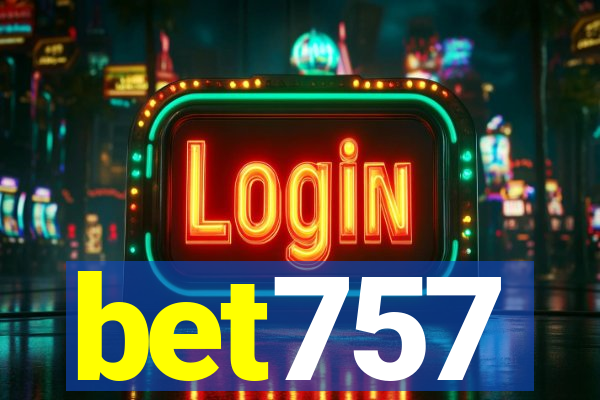bet757