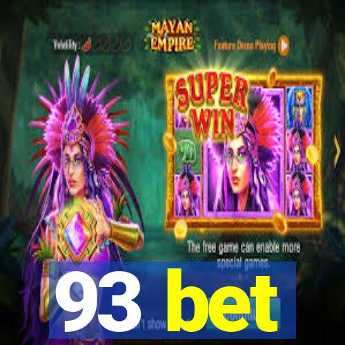 93 bet