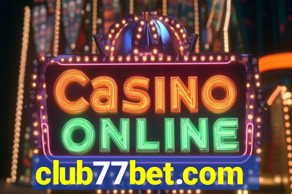 club77bet.com