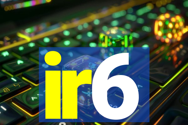 ir6
