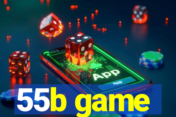 55b game