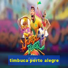 timbuca porto alegre