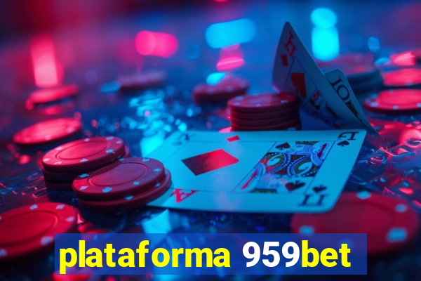 plataforma 959bet