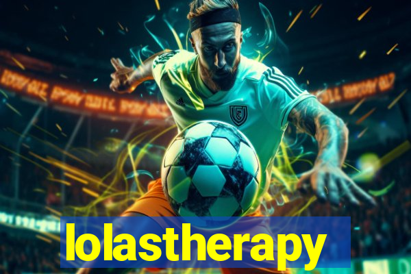 lolastherapy