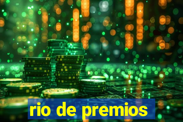rio de premios