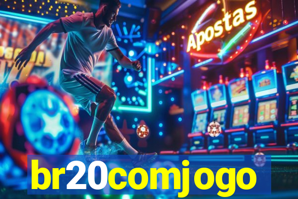 br20comjogo