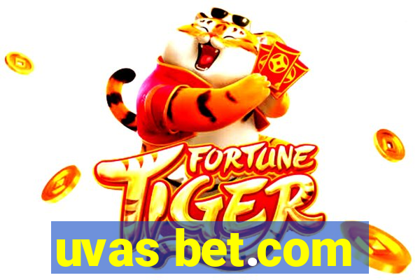 uvas bet.com